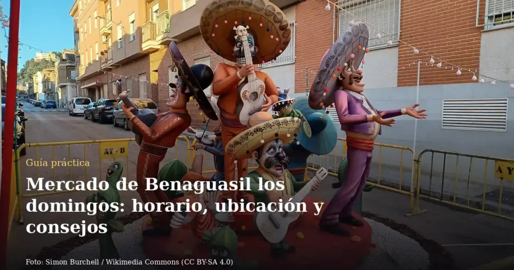Mercado de Benaguasil los domingos: horario, ubicación y consejos